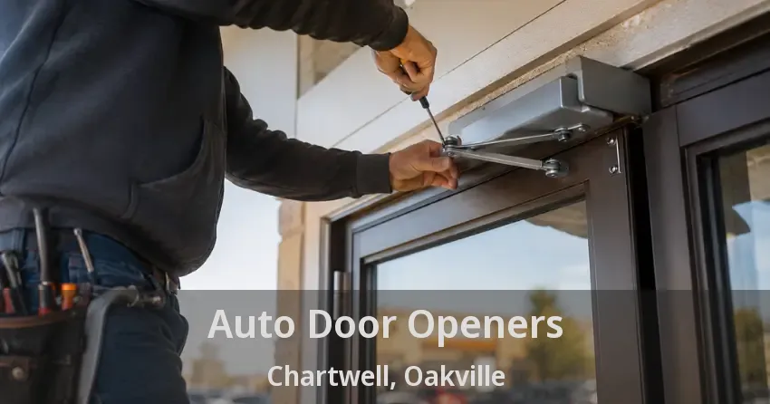 Auto Door Openers Chartwell, Oakville - ON