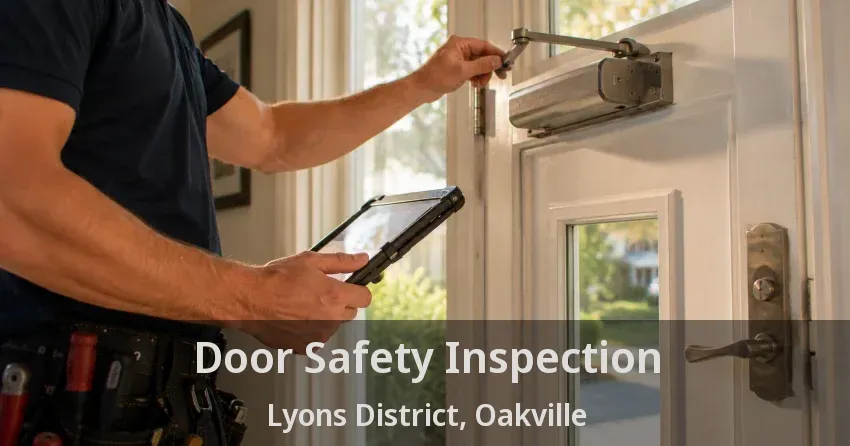 Door Safety Inspection Lyons District, Oakville - ON
