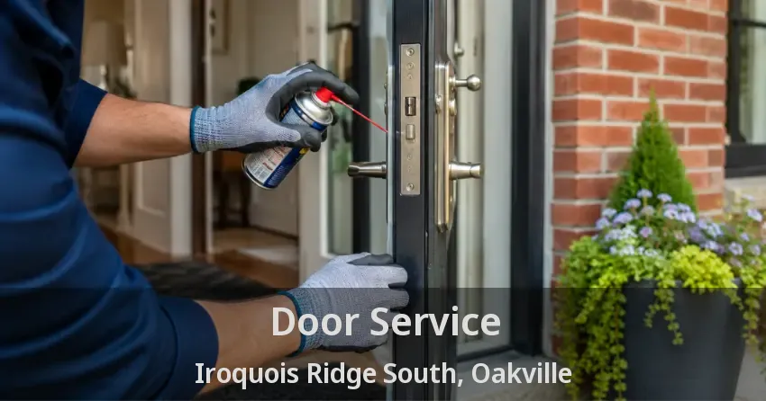 Door Service Iroquois Ridge South, Oakville - ON