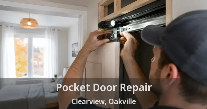 Pocket Door Repair Clearview, Oakville - ON