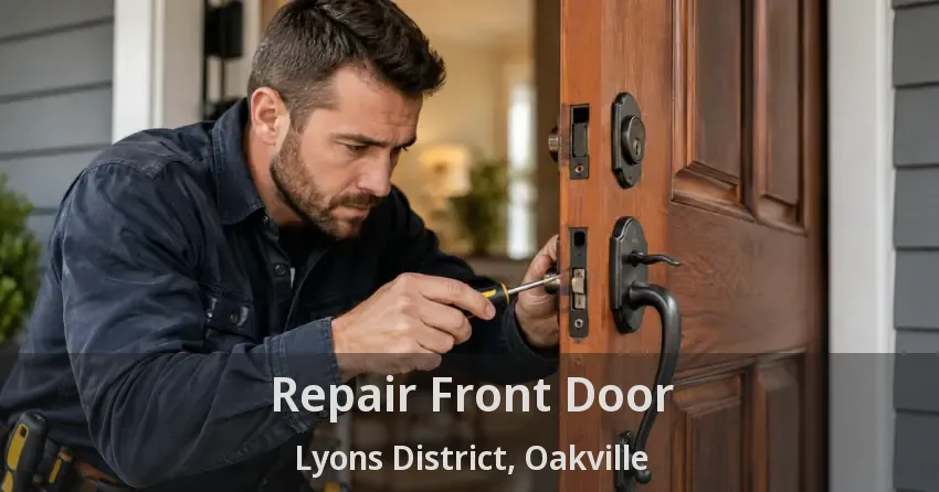Repair Front Door Lyons District, Oakville - ON