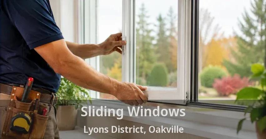 Sliding Windows Lyons District, Oakville - ON